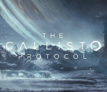the callisto protocol. the callisto protocol.